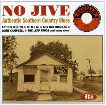 Album Various: No Jive Authentic Southern Country Blues