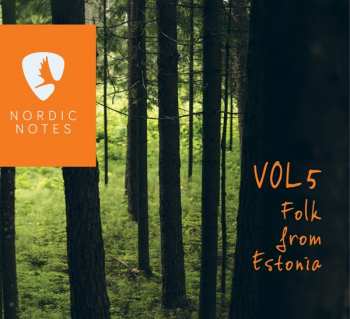 Various: Nordic Notes Vol.5: Folk From Estonia