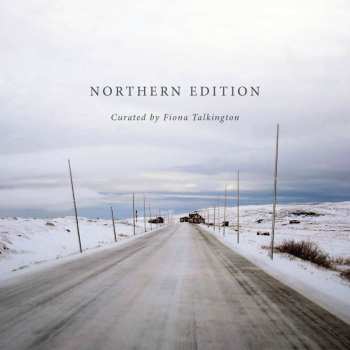 CD Various: Northern Edition Curated by Fiona Talkington 533237