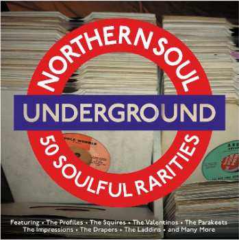 Album Various: Northern Soul Underground - 50 Soulful Rarities