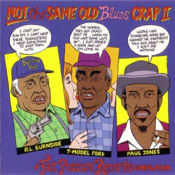 Album Various: Not The Same Old Blues Crap II