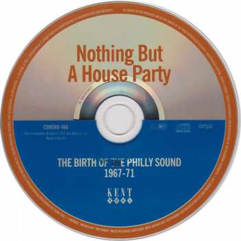 CD Various: Nothing But A House Party (The Birth Of The Philly Sound 1967-71) 99454