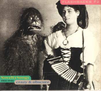 Album Various: NoveltySongs (1914-1946 - Crazy & Obscure)