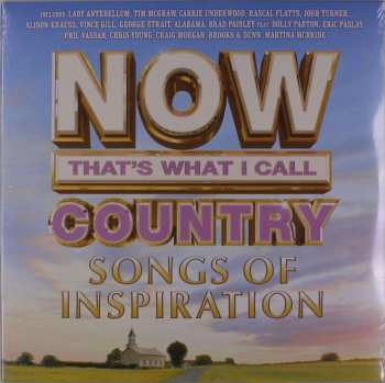 2LP Various: Now That's What I Call Country: Songs Of Inspiration 518996