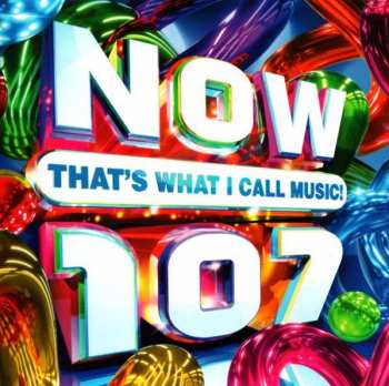 Album Various: Now That's What I Call Music! 107