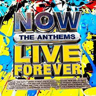 Album Various: Now The Anthems Live Forever