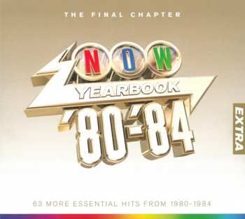 Album Various: Now Yearbook Extra '80-'84 (The Final Chapter) (63 More Essential Hits From 1980 - 1984)