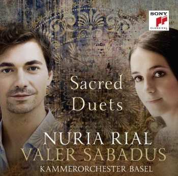 Album Various: Nuria Rial & Valer Sabadus - Sacred Duets