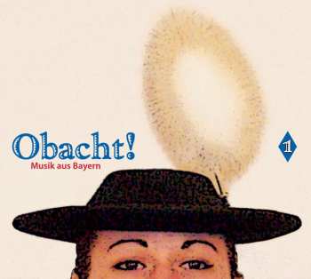 CD Various: Obacht! Musik Aus Bayern 1 DIGI 495134