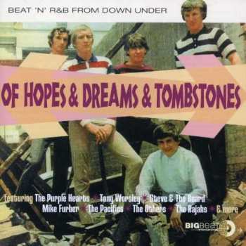 Album Various: Of Hopes & Dreams & Tombstones (Beat 'n' R&B From Down Under)