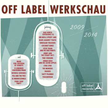 Album Various: Off Label Werkschau 2009-2014