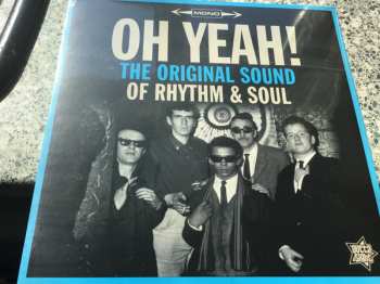 Album Various: Oh Yeah! - The Original Sound Of Rhythm & Soul - The Sound Of Northern Soul