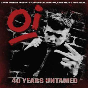 Album Various: Oi 40 Years Untamed