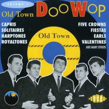 Album Various: Old Town Doo Wop Volume One