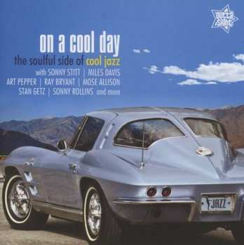 CD Various: On A Cool Day - The Soulful Side Of Cool Jazz 521237