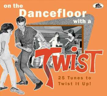 Album Various: On The Dancefloor With A Twist