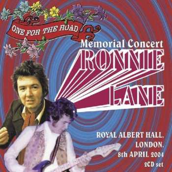 Various: One For The Road: Ronnie Lane Memorial Concert 