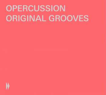 Various: Opercussion - Original Grooves