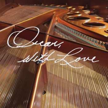 Album Various: Oscar, With Love: The Songs Of Oscar Peterson