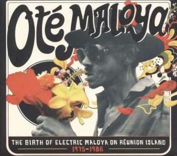 Various: Oté Maloya (The Birth Of Electric Maloya On Reunion Island 1975-1986)
