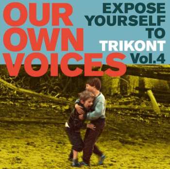 Album Various: Our Own Voices Vol.4