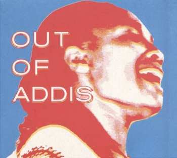 Album Various: Out Of Addis