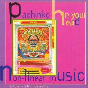 CD Eckart Rahn: Pachinko In Your Head 458907