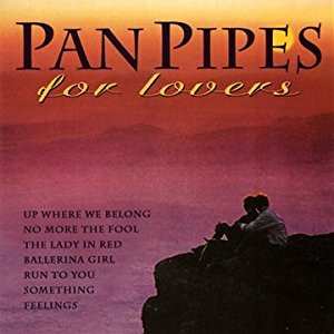 Album Various: Pan Pipes For Lovers