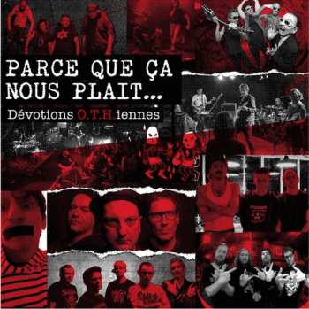 Album Various: Parce Que Ça Nous Plait... Dévotions O.T.H.iennes