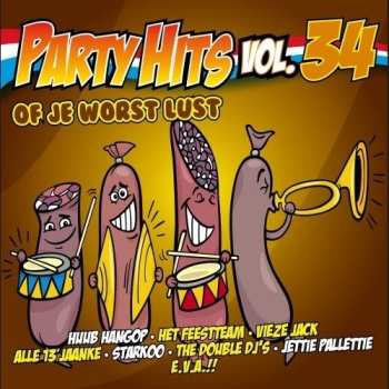 Album Various: Party Hits Vol.34 (Of Je Worst Lust)