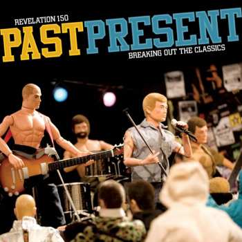 Album Various: PastPresent: Breaking Out The Classics