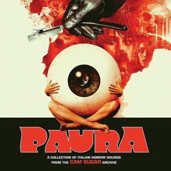 Album Various: Paura (A Collection Of Italian Horror Sounds From The Cam Sugar Archive)