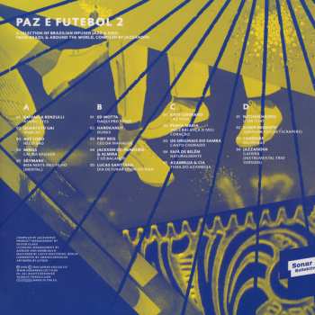 2LP Various: Paz E Futebol 2 (A Selection Of Brazilian Infused Jazz And Soul From Brazil And Around The World) (Compiled By Jazzanova) 431023