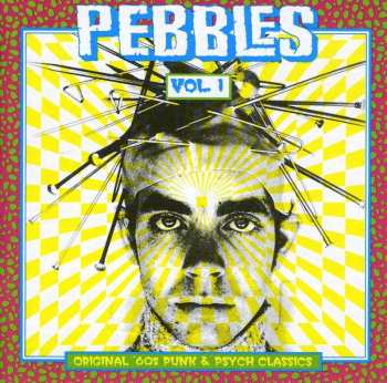 CD Various: Pebbles Vol. 1 Original '60s Punk & Psych Classics 493557