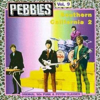 Various: Pebbles Volume 9: Southern California 2