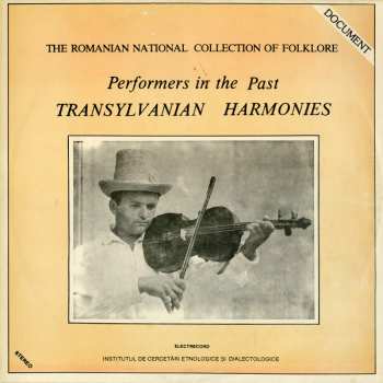 Album Various: Performers In The Past : Transylvanian Harmonies / Armonii Transilvane