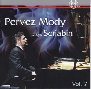 Album Various: Pervez Mody Plays Alexander Scriabin Vol.7