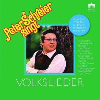 CD Peter Schreier: Peter Schreier Singt Die Schönsten Deutschen Volkslieder 476645