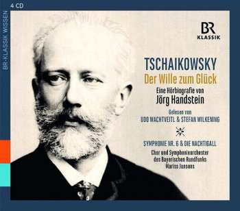 Album Various: Peter Tschaikowsky - "der Wille Zum Glück"