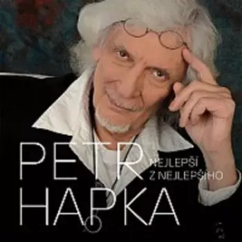Album Petr Hapka: Nejlepší Z Nejlepšího