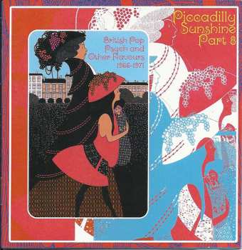 Album Various:  Piccadilly Sunshine Part 8 (British Pop Psych And Other Flavours 1966 - 1971)