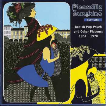 Various: Piccadilly Sunshine Part Nine (British Pop Psych And Other Flavours 1964 - 1970)