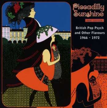 CD Various: Piccadilly Sunshine Part Sixteen (British Pop Psych And Other Flavours 1966 - 1972) 456094