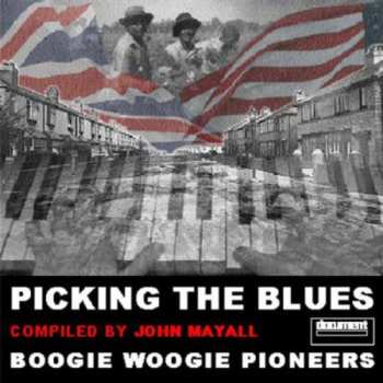 Album Various: Picking The Blues - Boogie Woogie Pioneers