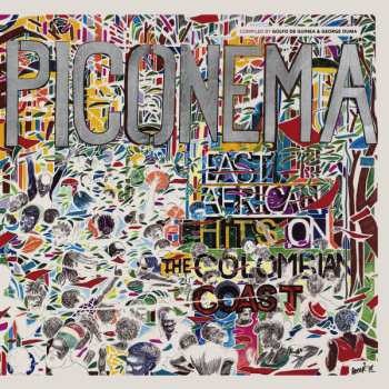 Album Various: Piconema: East African Hits On The Colombian Coast