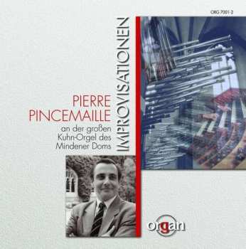 Various: Pierre Pincemaille Improvisiert