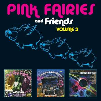 3CD Various: Pink Fairies And Friends Volume 2 451529