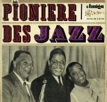 Album Various: Pioniere Des Jazz