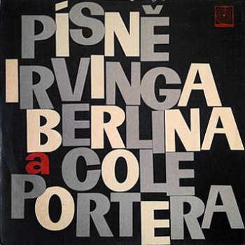 Album Various: Písně Irvinga Berlina A Cole Portera