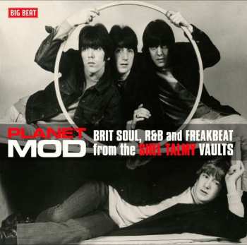 Album Various: Planet Mod (Brit Soul, R&B And Freakbeat From The Shel Talmy Vaults)